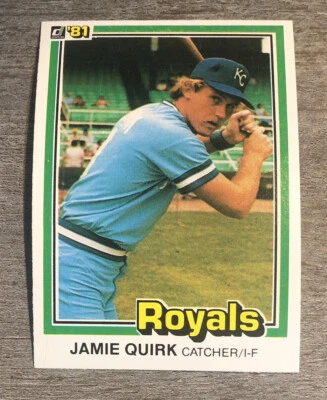 Jamie Quirk 1981 Donruss Royals #341  *D263* Set Break - Image 1 of 2