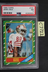 1986 Topps #161 Jerry Rice RC Rookie San Francisco 49ers PSA 7 (C7722