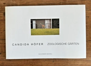 CANDIDA HOFER: Zoologische Garten signed first edition - Picture 1 of 5
