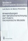 Anwendungen der Variationsrechnung auf makroökonomische Modelle. Pimentão, Luis 