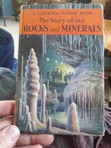 The Story of our Rocks and Minerals A Ladybird Nature Book Priced 2/6. HARDBACK  - Picture 1 of 4