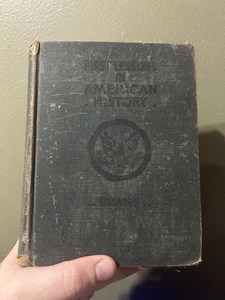 First Lessons In American History 1910 Lawton Evan’s Hardcover - Bild 1 von 5