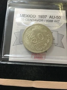 1937 Mexico ; 50 Centavos , Coin Mart Graded**AU-50** KM# 447 - Picture 1 of 8