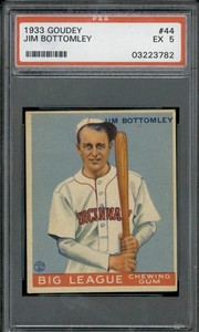 1933 Goudey #44 Jim Bottomley - PSA 5