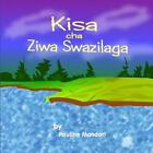 Kisa cha Ziwa Swazilaga by Pauline Mandari (Swahili) Paperback Book