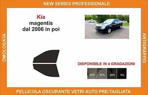 pellicola oscurante vetri pre-tagliata Kia magentis dal 2006 kit anteriore - Imagen 1 de 1