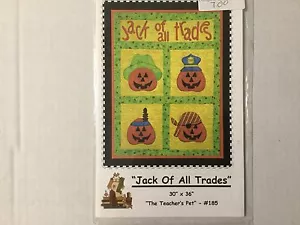 Quilt Pattern The Teachers Pet 185 Jack Of All Trades 30 X 36 New - Picture 1 of 2