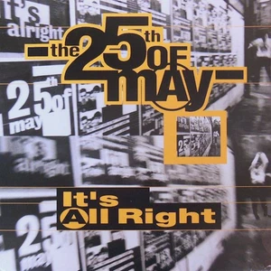 The 25th Of May - It's All Right (12") (Very Good Plus (VG+)) - 3638438274 - Foto 1 di 1