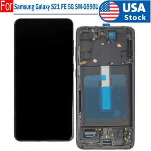 For Samsung Galaxy S21 FE 5G SM-G990U G990U1 LCD Touch Screen Digitizer + Frame - Picture 1 of 6