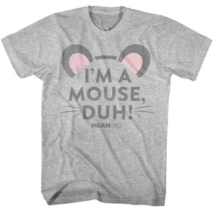 Mean Girls - Im A Mouse Duh - Clásicos americanos - Gris liso adulto manga corta  - Imagen 1 de 3