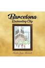 Nicola Jane Mabbott Barcelona - Enchanting City (Paperback) (US IMPORT)
