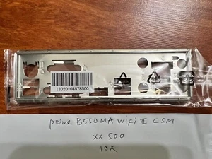 PLAQUE ARRIÈRE ASUS PRIME B550M-A WIFI II CSM, PRIME B550MA WIFI IO BOUCLIER (MÉTAL) - Photo 1/1