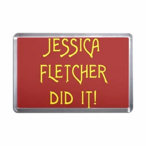 Jessica Fletcher Did It Plastic Fridge Magnet (S, M, L, XL) - Picture 1 of 10
