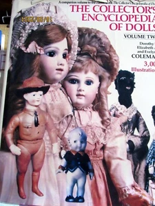 COLEMAN DOROTHY THE COLLECTOR'S ENCYCLOPEDIA OF DOLLS 1986 BAND 2 SOLO - Bild 1 von 3