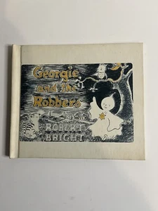 Georgie and the Robbers Robert Bright 1963 Vintage Hardback Children’s Book - Foto 1 di 4