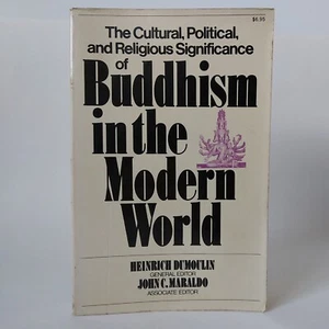 1976 "Buddhism In The Modern World" Heinrich Dumoulin, Collier Books SC GD - Imagen 1 de 12