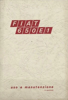 FIAT Autocarro 650 E 1 -  Uso e Manutenzione 2^ Edz. 1969 - Camion - Immagine 1 di 4
