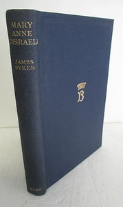 MARY ANNE DISRAELI Viscountess Beaconsfield by James Sykes, 1928 w/ Kent Bkplt - Picture 1 of 3