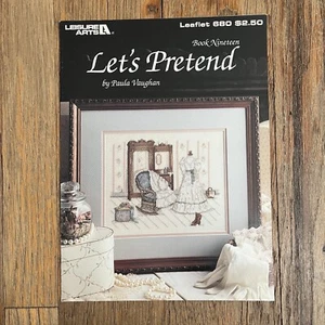 Leisure Arts #680 Paula Vaughn Book 19 "Let's Pretend" Cross Stitch Chart - Picture 1 of 2