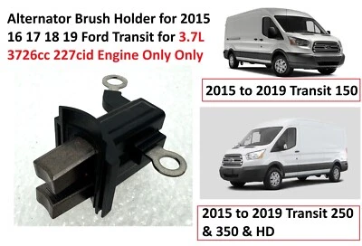 Porta cepillo alternador para Ford Transit 150 2015 16 17 18 19 3,7 L 3726cc 227cid Foto 1 de 4