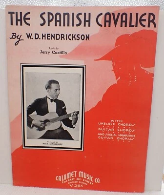 El caballero español - W.D. Hendrickson & Jerry Castillo - Partituras 1935 Foto 1 de 3