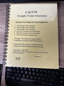 Book: Chicago & North Western Freight Train Schedules 1938-1958 - by C&NWHS - Imagen 1 de 3