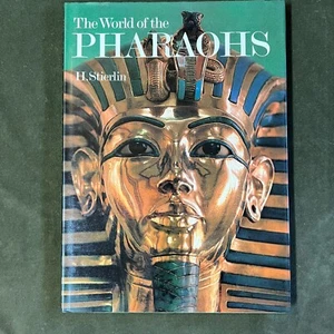 The World of the Pharaohs by H. Stierlin - Hardcover/Dust Jacket - Picture 1 of 12