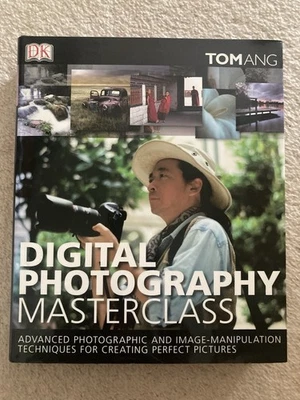 Tom Ang Digital Photography Masterclass Advanced Photographic Techniques - Image 1 of 4