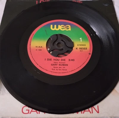 GARY NUMAN 7" SINGLE - I DIE: YOU DIE ITALY IMPORT WEA 1980 SYNTH / NEW WAVE VG+ - Image 1 of 4