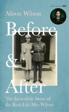 Alison Wilson Before & After (Paperback)