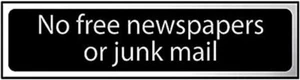 Keine Gratis Zeitungen oder Junk Mail Schild 200mm x 50mm selbstklebend PVC silber/schwarz - Bild 1 von 2
