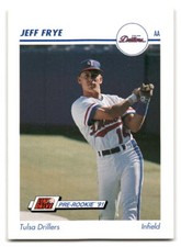 Jeff Frye 1991 Line Drive AA #579 Tulsa Drillers BASEBALL
