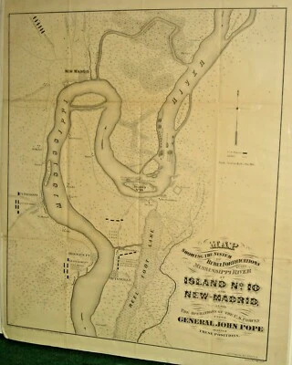 Mapa Guerra Civil 1862 John Pope Rebelde Fortificaciones Mississippi Nuevo Madrid Isla 10 Foto 1 de 4