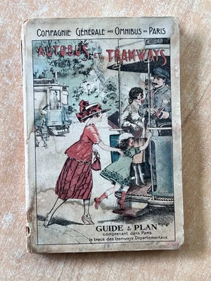 Paris Map c.1908 CAMPAGNIE GENERAL DES OMNIBUS AUTOBUS ET TRAMWAYS Guide & Plan - Image 1 of 4