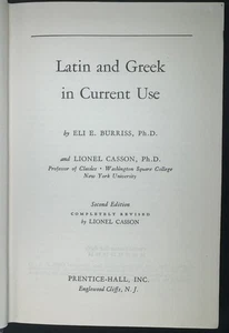 Latin and Greek in Current Use 1949 HC 2nd Edition Burriss & Casson Vintage - Picture 1 of 10
