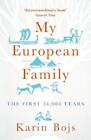 Karin Bojs My European Family (Poche)