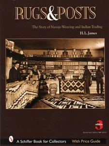 Rugs and Posts : Story of Navajo Weaving & Role of the Indian Trader, 3rd Ed. - Foto 1 di 5