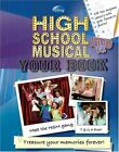 Disney High School Musical Your Book By Anon