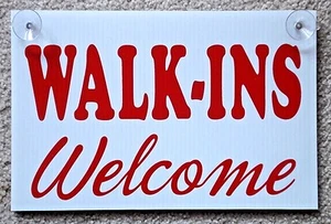 WALK-INS WELCOME Coroplast SIGN with Suction Cups 8"x12" for Barber Shop - Picture 1 of 1