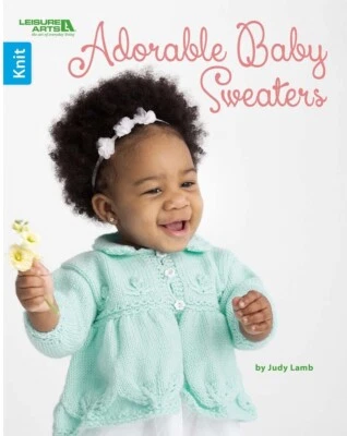 ADORABLE Baby SWEATERS ~ KNIT Pattern Book ~ 6 Clever Designs - Image 1 of 4