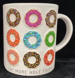 Taza Donut "Eat More Hole Foods" Taza de café Donut - Imagen 1 de 6
