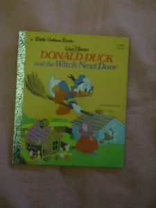 Donald Duck and the Witch next Door ~ Little Golden Book ~ Hardcover– 1982. - Picture 1 of 2