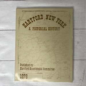 Hartford New York NY 1976 Bicentennial Photo Pictorial Book Local History - Picture 1 of 9