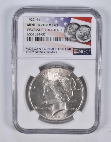 Error MS62 1922 Peace Silver Dollar OBV Struck Thru 100th Anniversary NGC *2370 Cover
