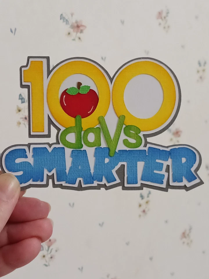 Paper piecing, scrapbook, title, 100 Days of School Title, School Theme - Image 1 of 1