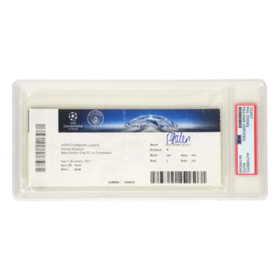 Phil Foden Signed 2017 Champions League Pro Debut Match Ticket – PSA Authentic - Image 1 of 2