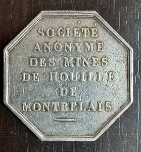 JETON - LOUIS PHILIPPE I 1830-1848 - STÉ ANONYME DES MINES DE HOUILLE MONTRELAIS - Picture 1 of 2