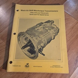 Mack  Air Shift TRDL1070 TRDLG1070 Maxitorque Transmission Service Manual 6 10sp - Picture 1 of 4