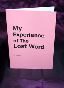 MY EXPERIENCE OF THE LOST WORD. J. Finbarr Books, Occult Grimoire, Magick - Bild 1 von 1