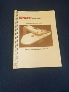 Singer CSP1 Compact steam press Instruction Manual printed in A4 or A5 - Picture 1 of 1